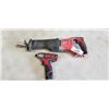 Image 1 : MILKWAUKEE 18V SAWZALL AND M12 IMPACT DRIVER. WORKING