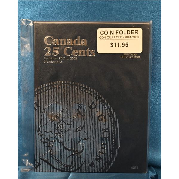 Whitman Coin Folder books New Old Stock, Canadian 25 Cents 2001 to 2009 Number five 73/4" X 53/4", W