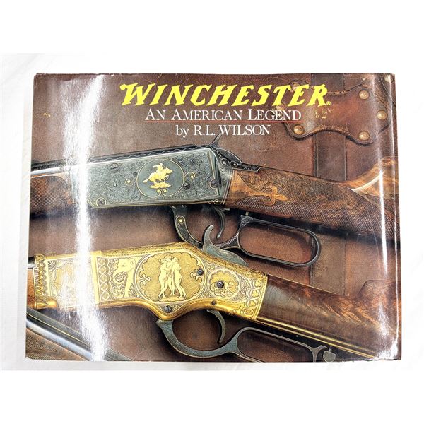 Winchester An American Legend - Hardcover Book