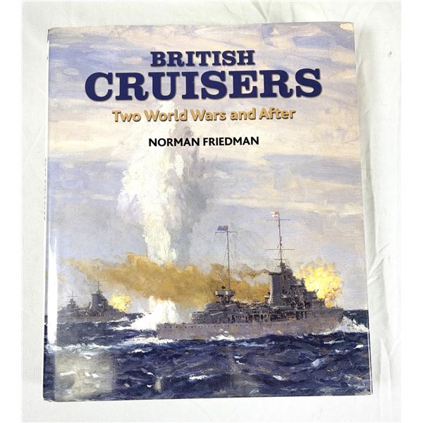 British Cruisers Hardcover History Book