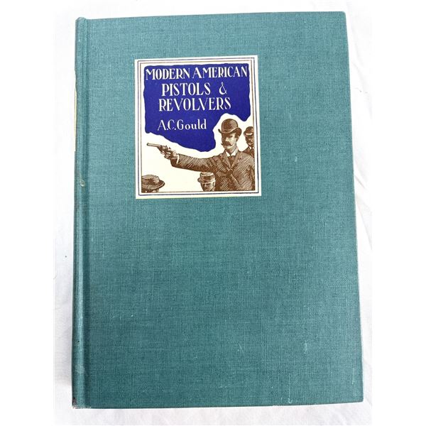 Modern American Pistols & Revolvers Book - AC Gould