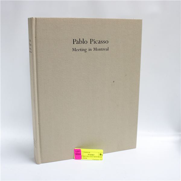 1985 PABLO PICASSO MONTREAL BOOK FROM