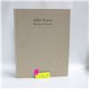 Image 1 : 1985 PABLO PICASSO MONTREAL BOOK FROM EXHIBITION