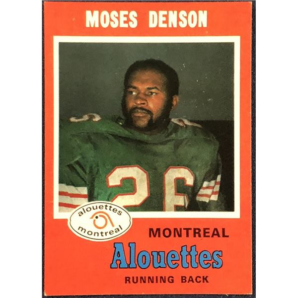 1971 O-PEE-CHEE CFL MOSES DENSON