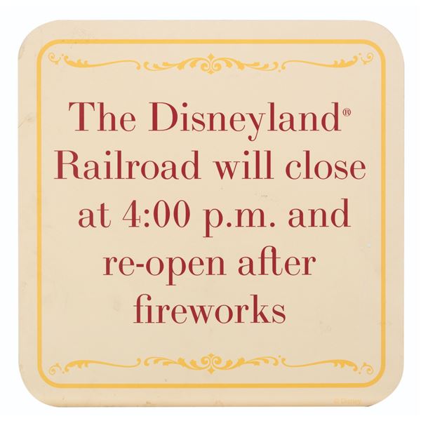 A Disneyland Railroad Closure Sign.