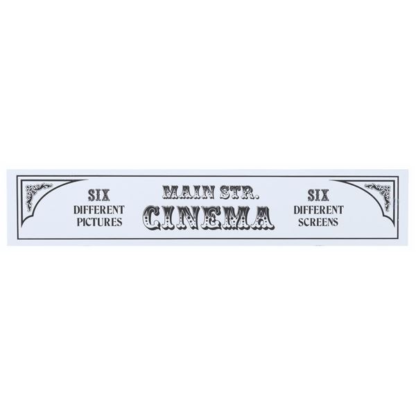 A Main Street Cinema Horse-Drawn Street Car Sign.