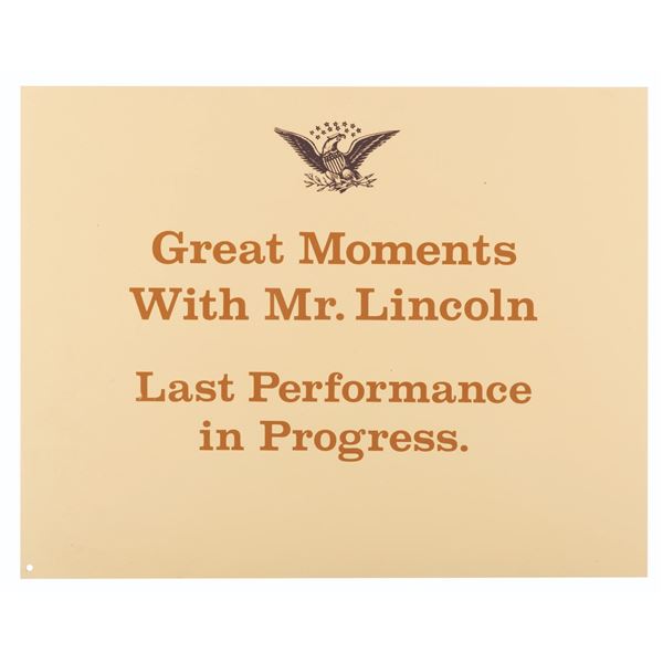 A Great Moments With Mr. Lincoln Sign.