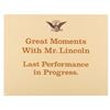 Image 1 : A Great Moments With Mr. Lincoln Sign.