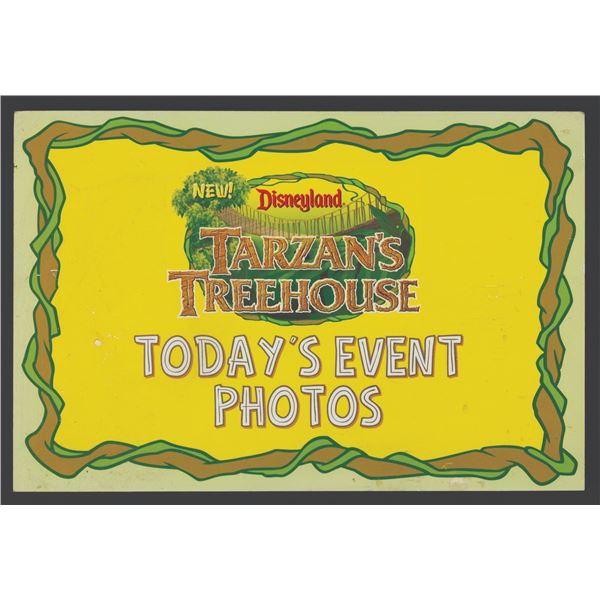 A Tarzan's Treehouse Event Photos Sign.