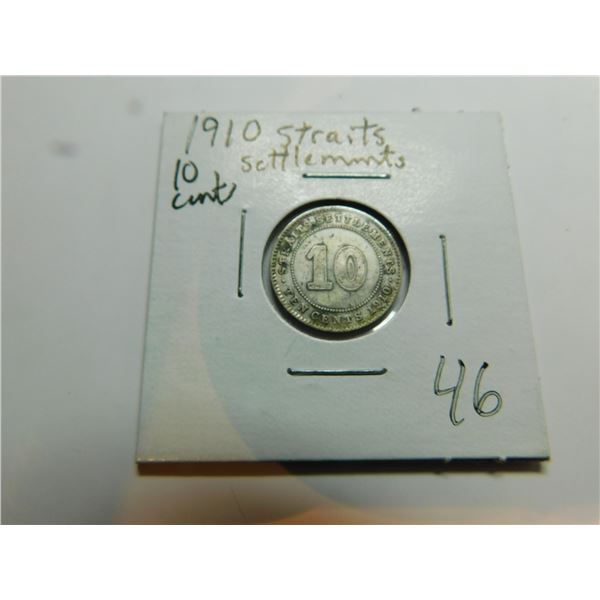 SCARCE 1910 STRAITS SETTLEMENTS TEN CENT SILVER