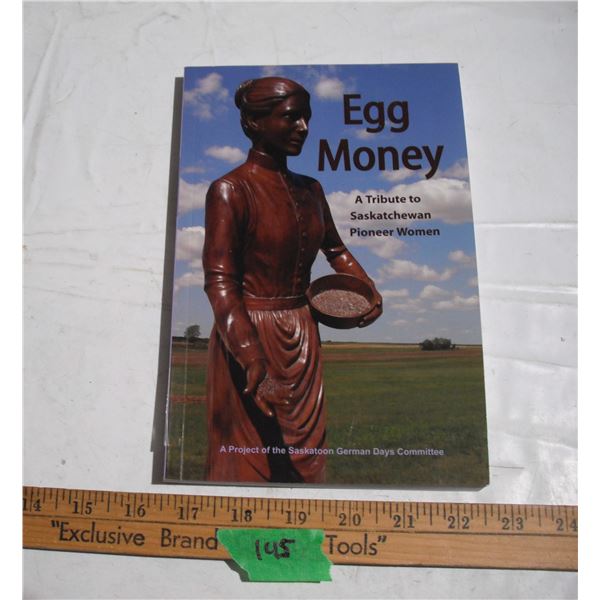 2012 “Egg Money” Saskatchewan Pioneer Book