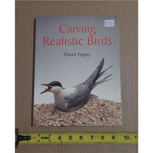 Carving Realistic Birds by Dave Tippey, 1996