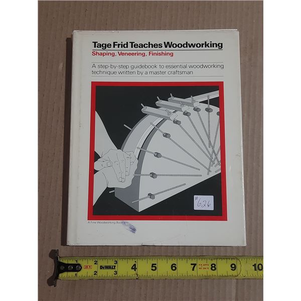 Tag Frid Teaches Woodworking: Book 2, 1981