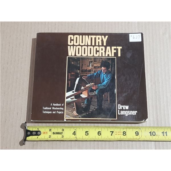 Country Woodcraft by D. Langsner, 1978