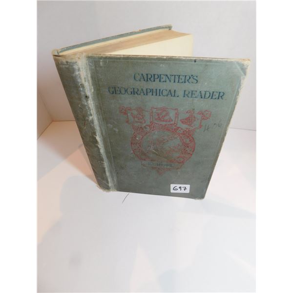 CARPENTERS GEOGRAPHIC READER, EUROPE 1912