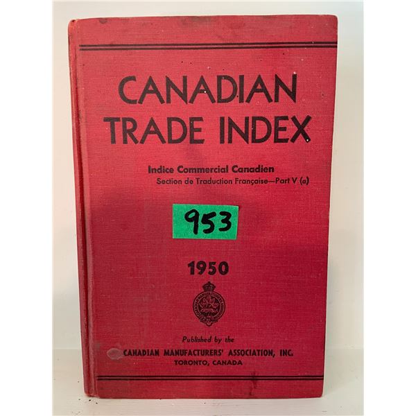 Vintage 1950 Edition Canadian Trade Index.  French Translation Sect. – Excellent Shape
