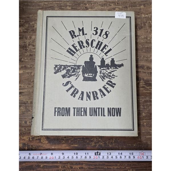 1980 Herschel / Stranraer RM 318 Saskatchewan History Book