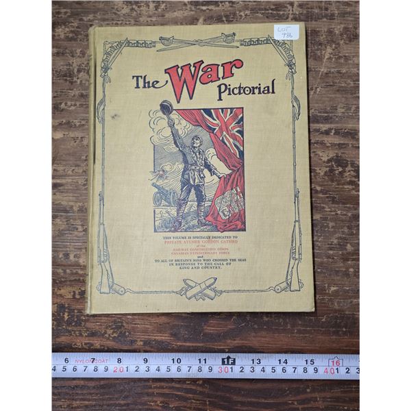 “The War Pictorial” Volume One WWI Published 1915