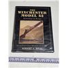 Image 1 : The winchester model 52 perfection in design book