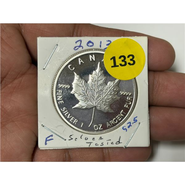 2013 Canada Maple Leaf 5 Dollar Silver Coin, We cannot verify Authenticity, consignor states tested 
