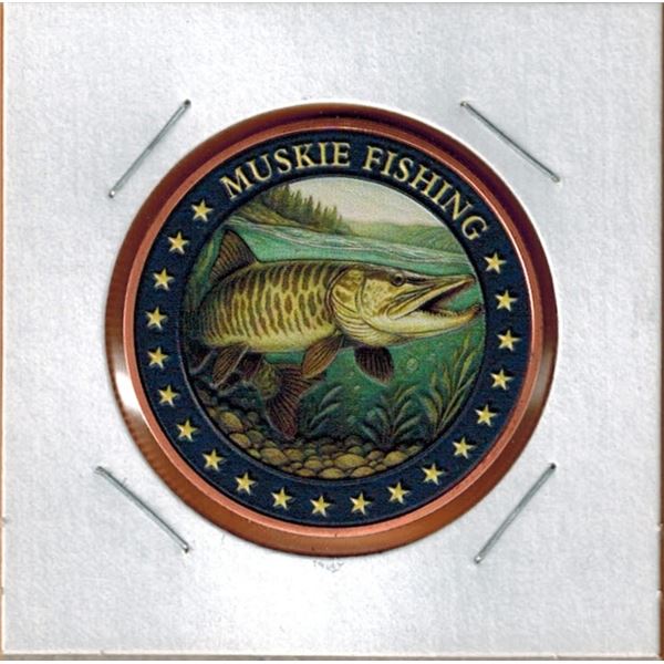 1 OUNCE COPPER - COLOURED -  .999 FINE - MUSKIE FISHING