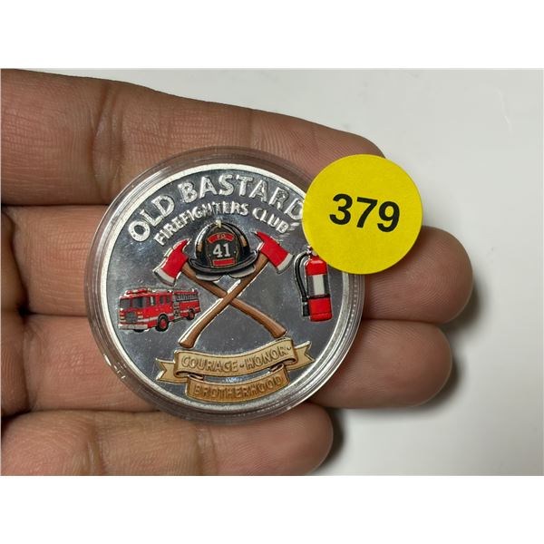 Old Bastard Fire Fighter Club Steel Coin, Life Time Member