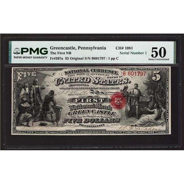 Original Series $5 Serial 1 Green Castle PA National PMG 50