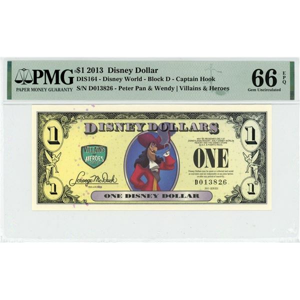 2013 $1 Captain Hook Disney Dollar PMG 66EPQ