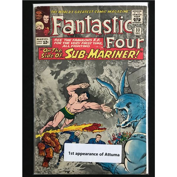 THE FANTASTIC FOUR #33 1ST APP ATTUMA - MARVEL COMICS