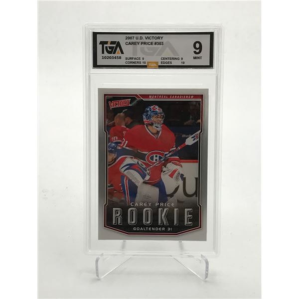 2007 UPPER DECK VICTORY CAREY PRICE ROOKIE TRADING CARD - TGA GRADE 9