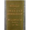 Image 6 : BUREAU OF AMERICAN ETHNOLOGY BULLETIN 30 PART 1 & 2