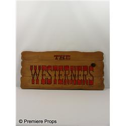 "The Westerners" Sign