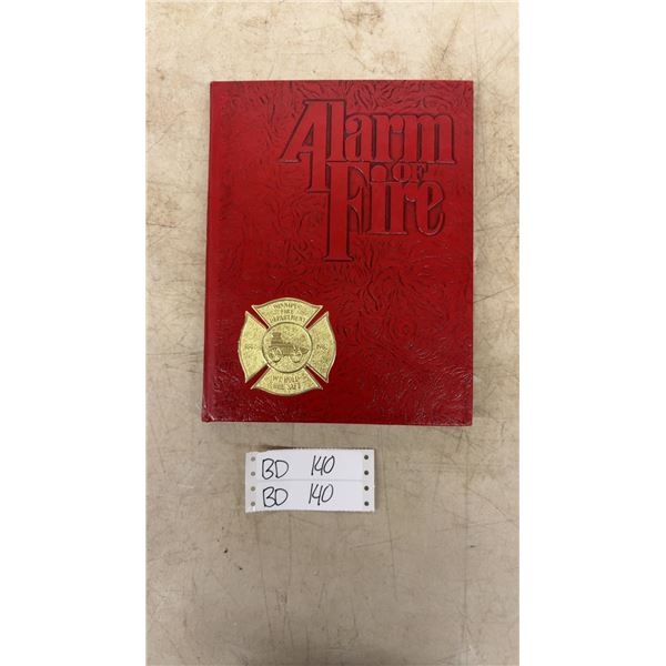 Vintage Winnipeg Fire Department Hardcover History Book “Alarm of Fire” 1882-1982
