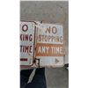 Image 3 : Two "No Parking Any Time" and "No Stopping Any Time" Metal Signs. 18”×24”