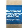 Image 4 : Winnipeg Free Press Convenient Home Delivery Advertising Sign -17” x 11.25”