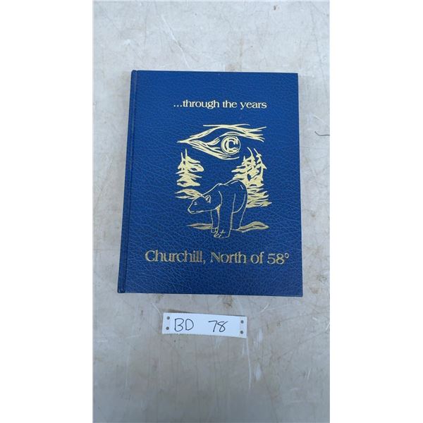 Vintage Churchill, Manitoba Hardcover Town History Book