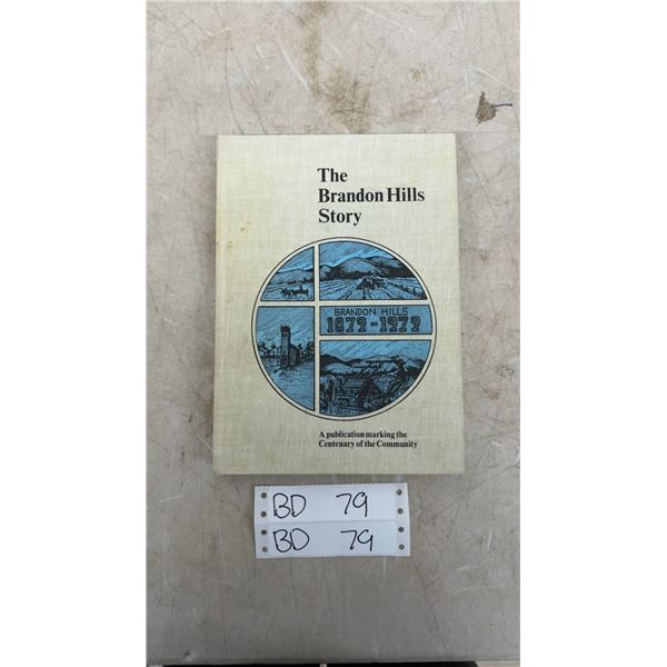 Vintage Brandon Hills, Manitoba Hardcover Town History Book