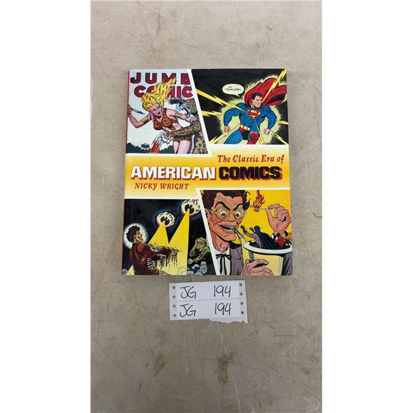 The Classic Era of American Comics By Nicky Wright 2000, Having Great Colored Pictures