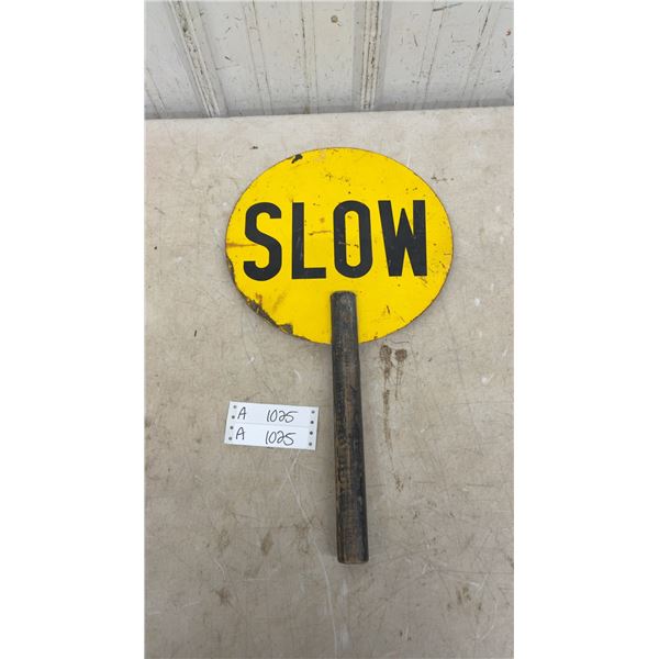Vintage Two-Sided Handheld "Slow"/"Stop" Traffic Control Paddle Sign with Wooden Handle