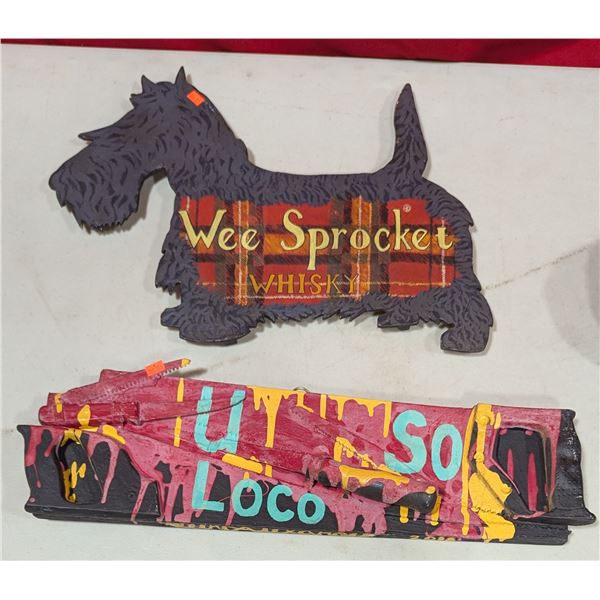 Wee Sproket Whiskey Dog Wall Sign & 'U So Loco' Kitchen Sign Signed Renee Aleander 2018