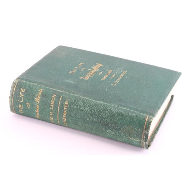 1st Ed. Book "The Life of Abraham Lincoln" 1872