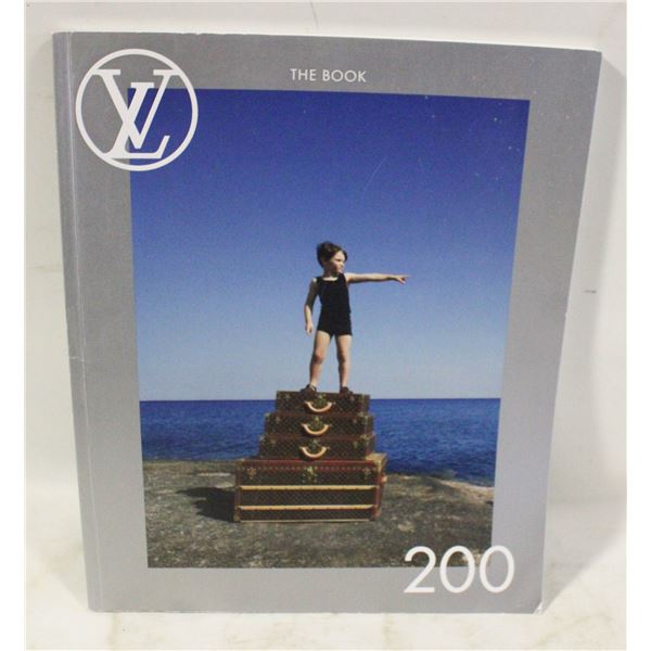 LOUIS VUITTON THE BOOK APPROX 200 PAGES 11" X 9"