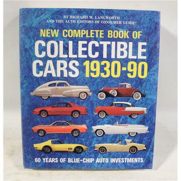 COMPLETE BOOK OF COLLECTIBLE CARS 1930-1990