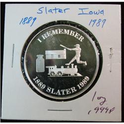 1064. 1889-1989 Slater, Iowa 1 Ounce .999 Fine Silver Proof Medal. Serial no. 042. Population 1,036.