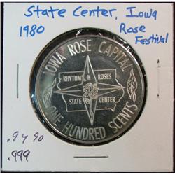 1065. 1980 State Center, Ia. Rose Festival .999 Fine Silver Proof Medal. Weighs .9490 oz. Serial no.