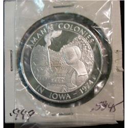 1080. 1974 Amana Colonies Proof .999 Fine Silver Medal. Weighs .5345 oz.