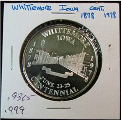 1082. 1878-1978 Whittemore, Ia. Centennial Proof .999 Fine Silver Medal. Weighs .9365 oz. Population