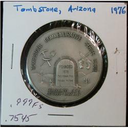 1135. 1976 Helldorado, Tombstone, Az. .999 Fine Silver Medal. Weighs .7545 oz.