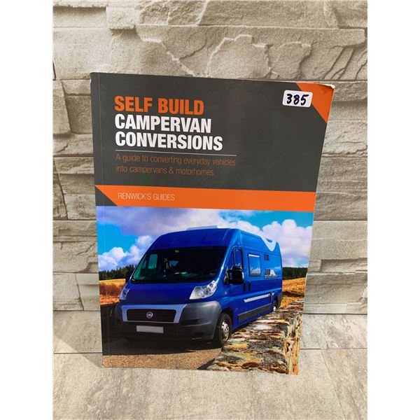 Self Build Campervan Conversions Guide Book