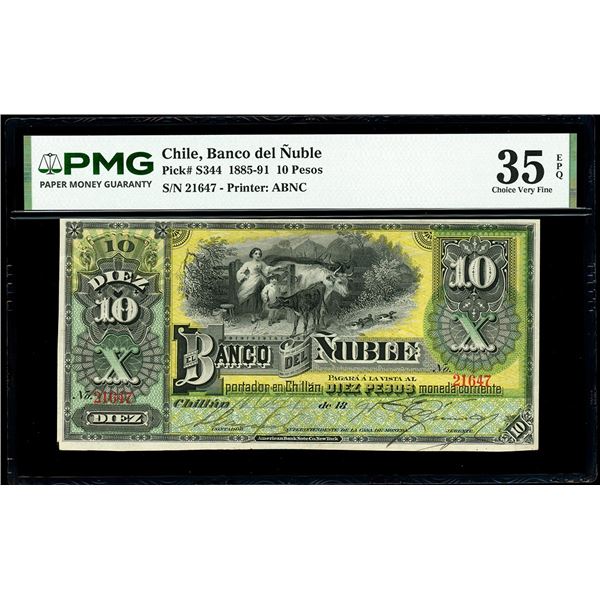 CHILE, Chillán, Banco del Nuble, 10 pesos, 1-5-1891, serial 21647, PMG Choice VF 35 EPQ.